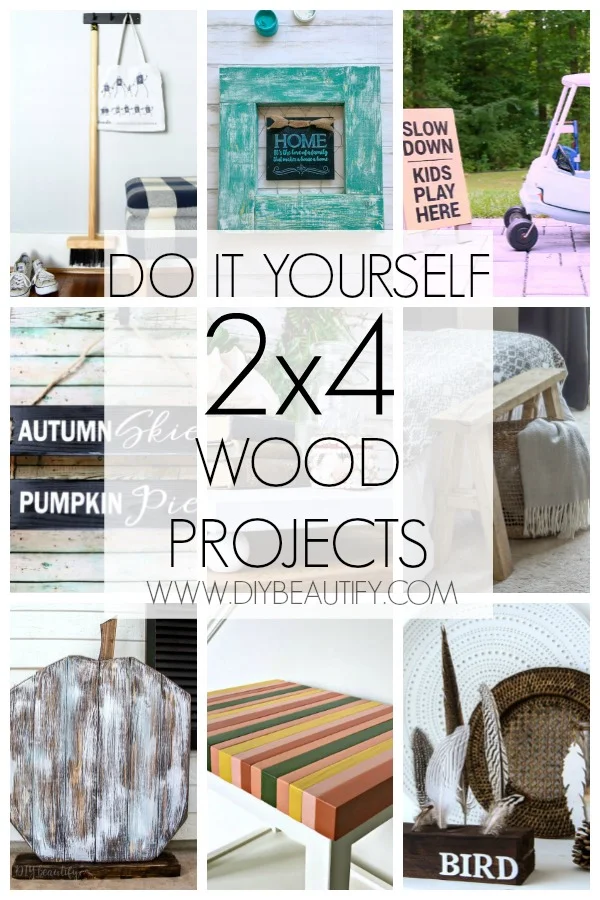Do It Yourself 2x4 Wood Projects - DIY Beautify - Creating Beauty at Home